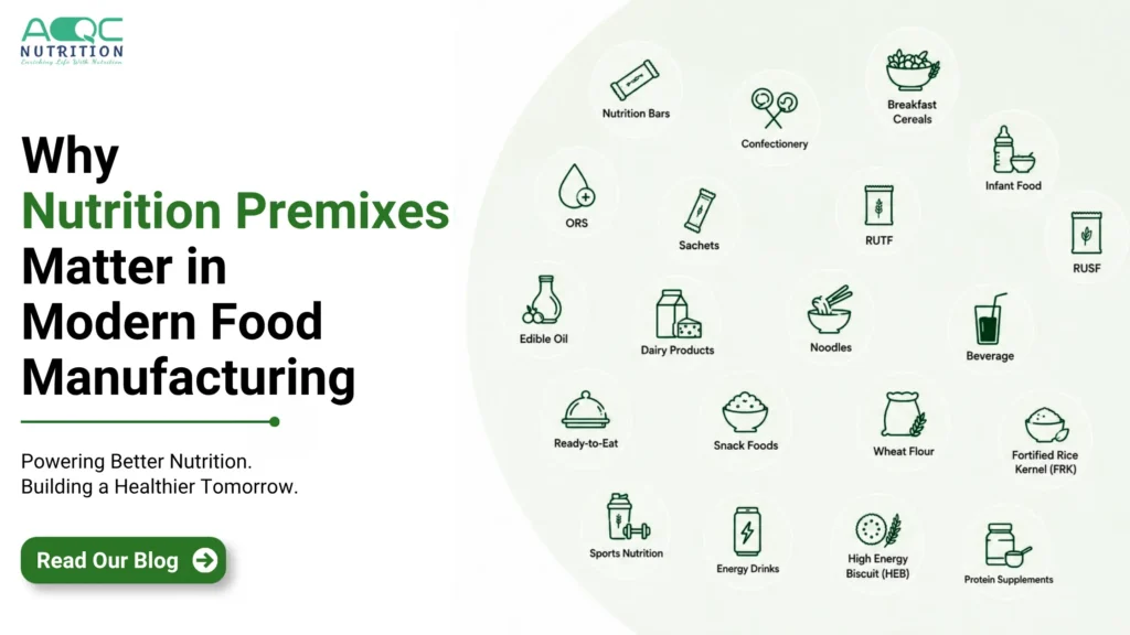 Nutrition Premixes Matter in Modern Food Manufacturing